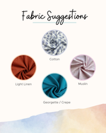 Fabric suggestions with swatches labeled as Cotton, Light Linen, Muslin, and Georgette/Crepe on a white background.