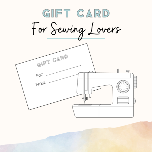 Gift Card for Sewing Lovers